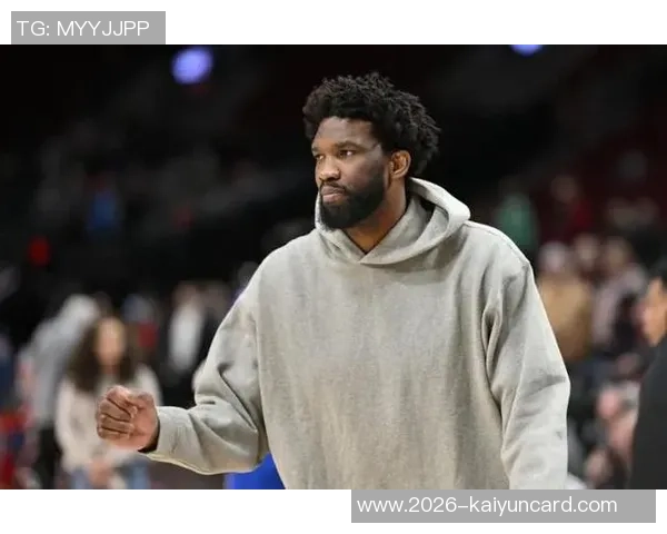 恩比德状态回暖上半场表现抢眼砍下16分助攻4次助球队争胜